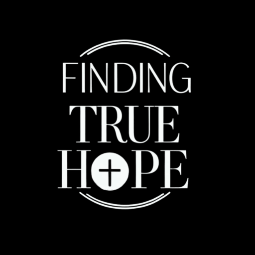 Finding True Hope